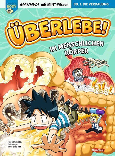Überlebe! Im menschlichen Körper (Band 1 von 3)