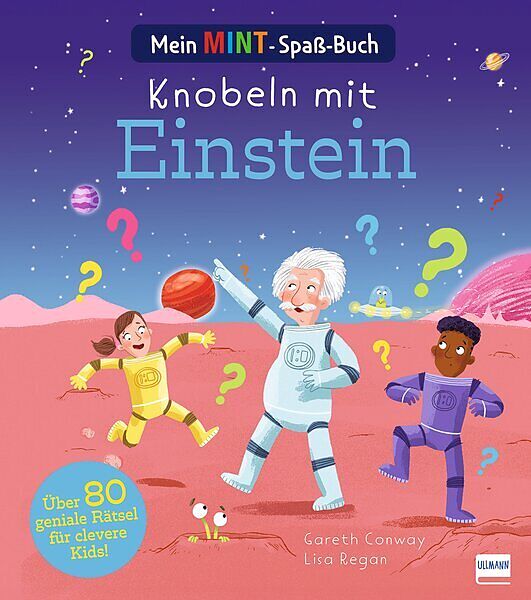 Mein MINT-Spaßbuch  Knobeln mit Einstein