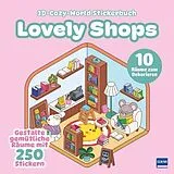 Kartonierter Einband 3D-Cozy-World Stickerbuch - Lovely Shops von Luli Bunny