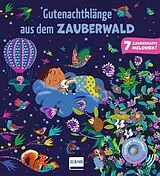 Pappband, unzerreissbar (PpU) Gutenachtklänge aus dem Zauberwald von Emilie Collet