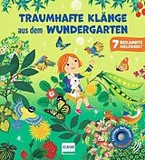 Pappband, unzerreissbar (PpU) Traumhafte Klänge aus dem Wundergarten von Emilie Collet