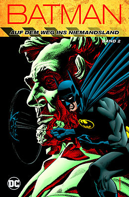 Kartonierter Einband Batman: Auf dem Weg ins Niemandsland von Chuck Dixon, Dennis Neil, Jim Aparo