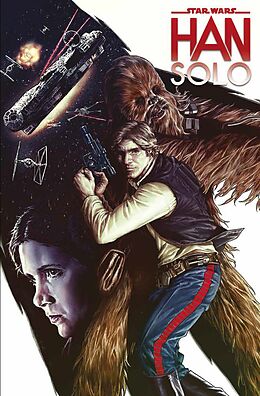 Kartonierter Einband Star Wars Comics: Han Solo von Marjorie Liu, Mark Brooks, Dexter Vines