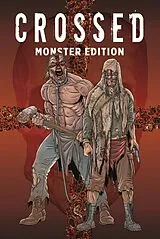 Fester Einband Crossed Monster-Edition von Garth Ennis, Jacen Burrows