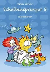 Fester Einband Schattenspringer von Daniela Schreiter