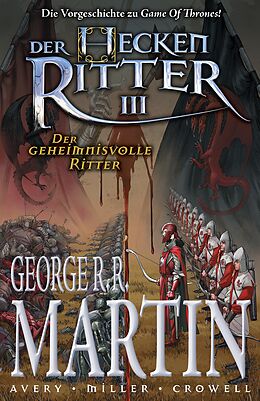 Kartonierter Einband George R. R. Martin: Der Heckenritter Graphic Novel von George R.R. Martin, Ben Avery, Mike Miller