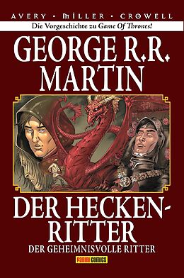 Fester Einband George R. R. Martin: Der Heckenritter Graphic Novel (Collectors Edition) von George R.R. Martin, Ben Avery, Mike Miller