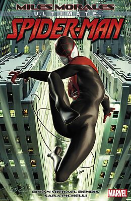 Kartonierter Einband Miles Morales: Ultimate Spider-Man von Brian Michael Bendis, Sara Pichelli