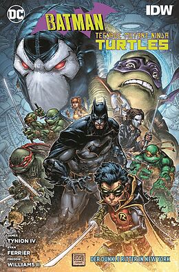 Kartonierter Einband Batman/Teenage Mutant Ninja Turtles: Der Dunkle Ritter in New York von James Tynion IV, Ryan Ferrier, Freddie Williams II