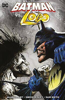Kartonierter Einband Batman vs. Lobo von Alan Grant, Simon Bisley, Sam Kieth