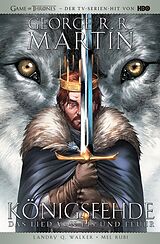 Fester Einband George R.R. Martins Game of Thrones - Königsfehde (Collectors Edition) von George R.R. Martin, Landry Q. Walker, Mel Rubi