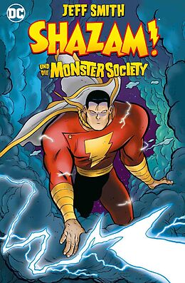 Kartonierter Einband Shazam! und die Monster Society von Jeff Smith