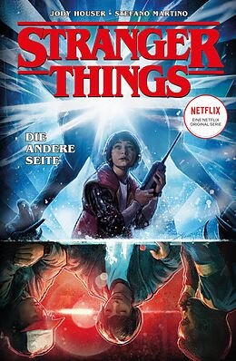 Kartonierter Einband Stranger Things von Jody Houser, Stefano Martino