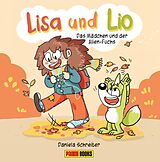 Fester Einband Lisa und Lio: Das Mädchen und der Alien-Fuchs von Daniela Schreiter