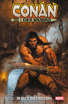 Kartonierter Einband Conan der Barbar von Jim Zub, Roge Antonio, Robert Gill
