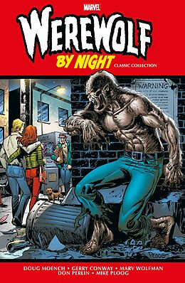 Fester Einband Werewolf by Night: Classic Collection von Gerry Conway, Mike Ploog, Roy Thomas