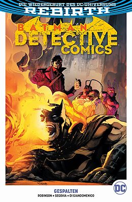 Kartonierter Einband Batman - Detective Comics von James Robinson, Carmine Di Giandomenico, Stephan Segovia