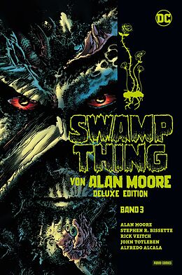Fester Einband Swamp Thing von Alan Moore (Deluxe Edition) von Alan Moore, Rick Veitch, Stephen R, Bissette