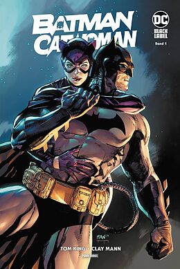 Fester Einband Batman/Catwoman von Tom King, Clay Mann