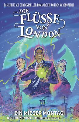 Kartonierter Einband Die Flüsse von London - Graphic Novel von Ben Aaronovitch, Andrew Cartmel, Jose Maria Beroy