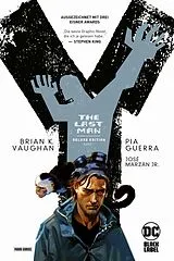 Fester Einband Y: The Last Man (Deluxe-Edition) von Brian K. Vaughan, Pia Guerra