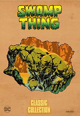 Fester Einband Swamp Thing: Classic Collection von Bernie Wrightson, Len Wein, Nestor Redondo