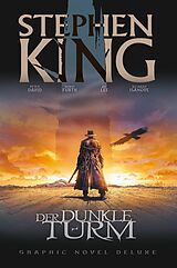 Fester Einband Stephen Kings Der Dunkle Turm Deluxe von Stephen King, Peter David, Robin Furth