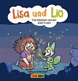 Fester Einband Lisa und Lio: Das Mädchen und der Alien-Fuchs von Daniela Schreiter