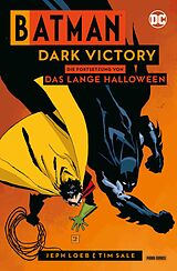 Kartonierter Einband Batman: Dark Victory von Jeph Loeb, Tim Sale