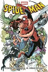 Fester Einband Spider-Man Collection von J.M. Straczynski von J. Michael Straczynski, John Romita Jr., Fiona Avery