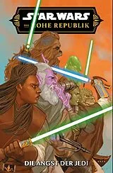 Kartonierter Einband Star Wars Comics: Die Hohe Republik - Die Angst der Jedi von Cavan Scott, Marika Cresta