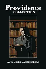 Fester Einband Providence Collection von Alan Moore, Jacen Burrows