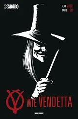 Kartonierter Einband V wie Vendetta (Neue Edition) von Alan Moore, David Lloyd