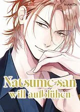 Kartonierter Einband Natsume-san will aufblühen (Natsume-san 02) von Mamita