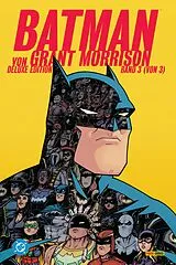 Fester Einband Batman von Grant Morrison (Deluxe Edition) von Grant Morrison, Chris Burnham, Nathan Fairbairn