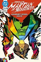 Kartonierter Einband (Kt) Absolute Martian Manhunter von Deniz Camp, Javier Rodriguez