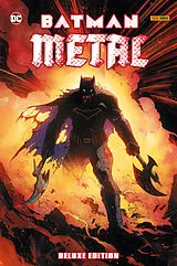 Fester Einband Batman Metal - Komplettausgabe (Deluxe Edition) von Scott Snyder, Greg Capullo, Jim Lee