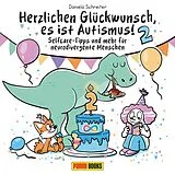 Fester Einband Herzlichen Glückwunsch, es ist Autismus! Selfcare-Tipps und mehr für neurodivergente Menschen von Daniela Schreiter