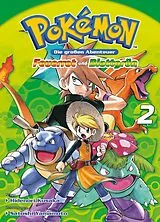 Kartonierter Einband Pokémon - Die großen Abenteuer: Feuerrot und Blattgrün 02 von Hidenori Kusaka, Satoshi Yamamoto