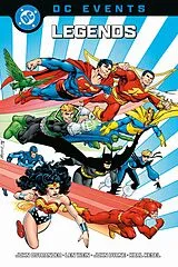 Fester Einband DC Events: Legends von Len Wein, John Ostrander, John Byrne