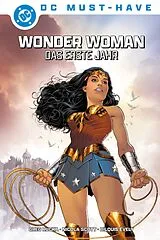 Fester Einband DC Must-Have: Wonder Woman: Das erste Jahr von Greg Rucka, Nicola Scott, Bilquis Evely