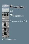 E-Book (epub) Verscharrt auf Wangerooge von Malte Goosmann