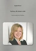 E-Book (epub) Narben, die keiner sieht von Angela Bauer