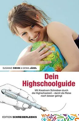 E-Book (epub) Dein Highschoolguide von Susanne Diehm, Geska Jäkel