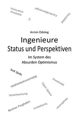 Kartonierter Einband Ingenieure - Status und Perspektiven von Armin Odoleg