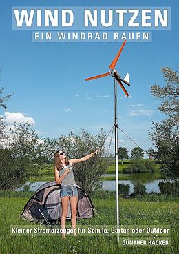 E-Book (epub) Wind nutzen - ein Windrad bauen von Günther Hacker