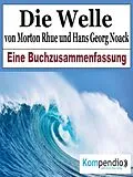 E-Book (epub) Die Welle von Morton Rhue und Hans Georg Noack von Alessandro Dallmann