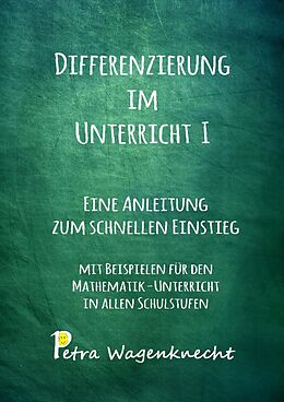 E-Book (epub) Differenzierung im Unterricht I von Petra Wagenknecht