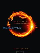 E-Book (epub) Drachenväter von Tom Hillenbrand, Konrad Lischka