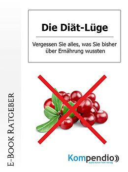 E-Book (epub) Die Diät-Lüge von Daniela Nelz